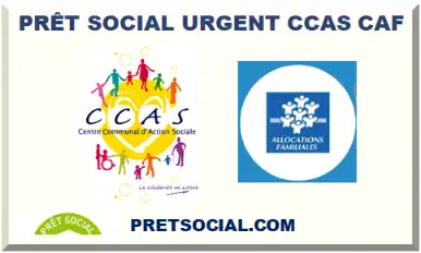 PRÊT SOCIAL URGENT CCAS CAF 2026-2027