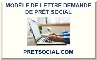 MODÈLE DE LETTRE DEMANDE DE PRÊT SOCIAL 2026-2027