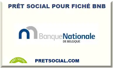 PRÊT SOCIAL POUR FICHÉ BNB 2026-2027
