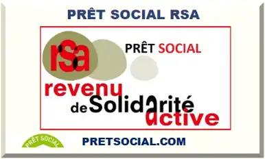 PRÊT SOCIAL RSA 2026-2027