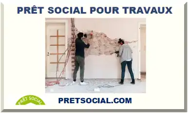 PRÊT SOCIAL POUR TRAVAUX 2026-2027