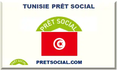 TUNISIE PRÊT SOCIAL 2026-2027